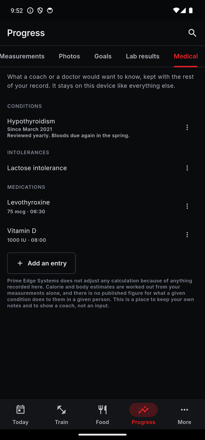 The Medical tab: conditions, intolerances and medications with their dose and the time of day they are taken, and a note at the bottom saying the application does not adjust any calculation because of anything recorded here.